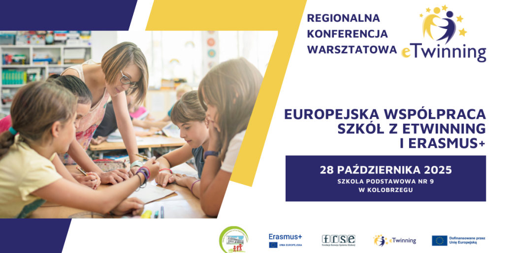 REGIONALNA KONFERENCJA ETWINNING REGIONALNA KONFERENCJA ETWINNING