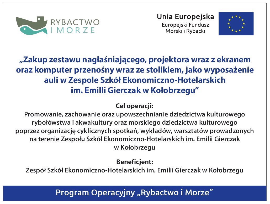 FUNDUSZE Z PROGRAMU „RYBACTWO I MORZE”